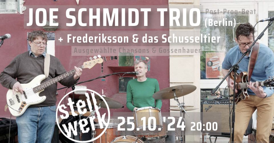 459633300 1034134522055827 2281171117434989810 n 91556 Joe Schmidt Trio/ Frederiksson und das Schusseltier 